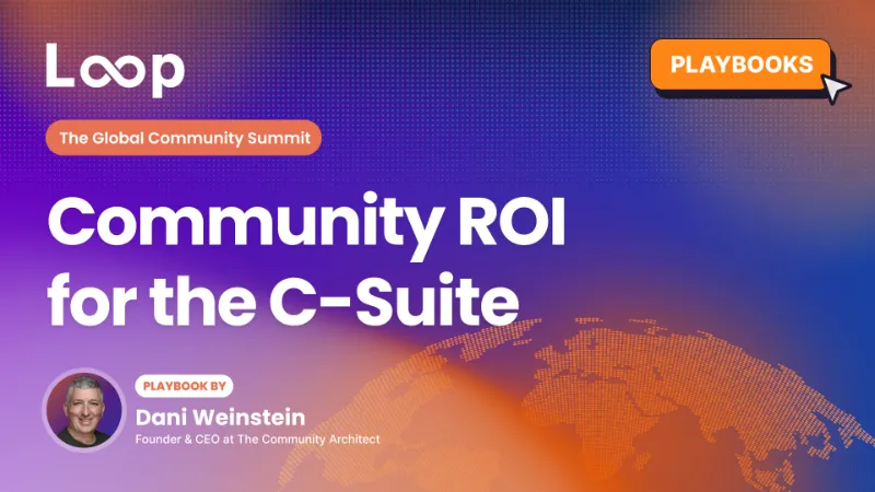 Community ROI for the C-Suite