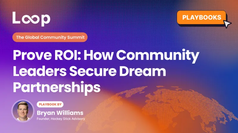 Prove ROI: How Community Leaders Secure Dream Partnerships