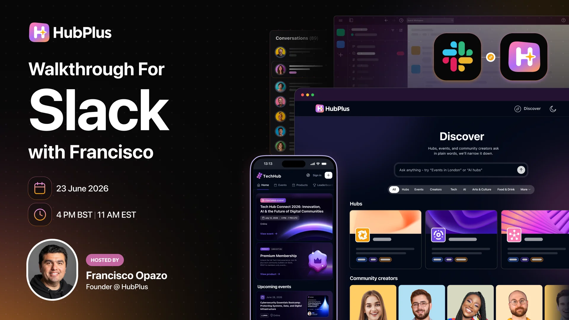 HubPlus Walkthrough for Slack Community Operators